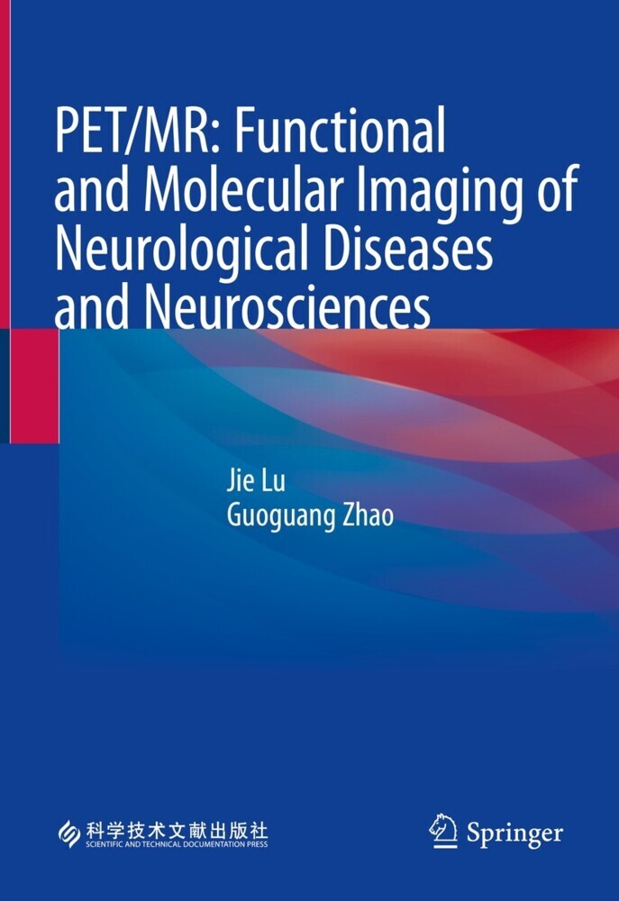 PET/MR: Functional and Molecular Imaging of Neurological Diseases and Neurosciences main product photo