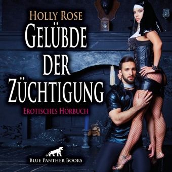 Gelübde der Züchtigung | Erotik Audio Story | Erotisches Hörbuch Audio-CD, Audio-CD