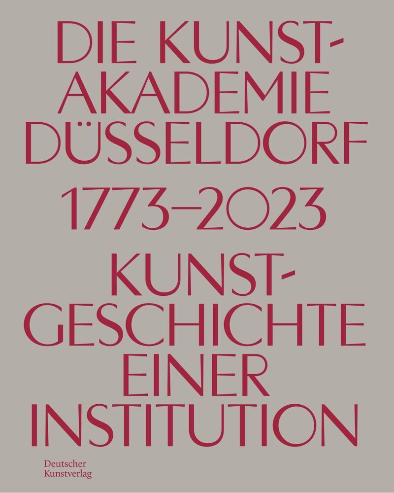 Die Kunstakademie Düsseldorf 1773-2023 main product photo