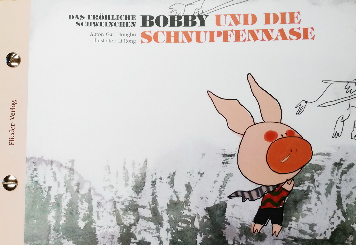 Das fröhliche Schweinchen Bobby und die roten Augen / Das fröhliche Schweinchen Bobby und die Schnupfennase main product photo