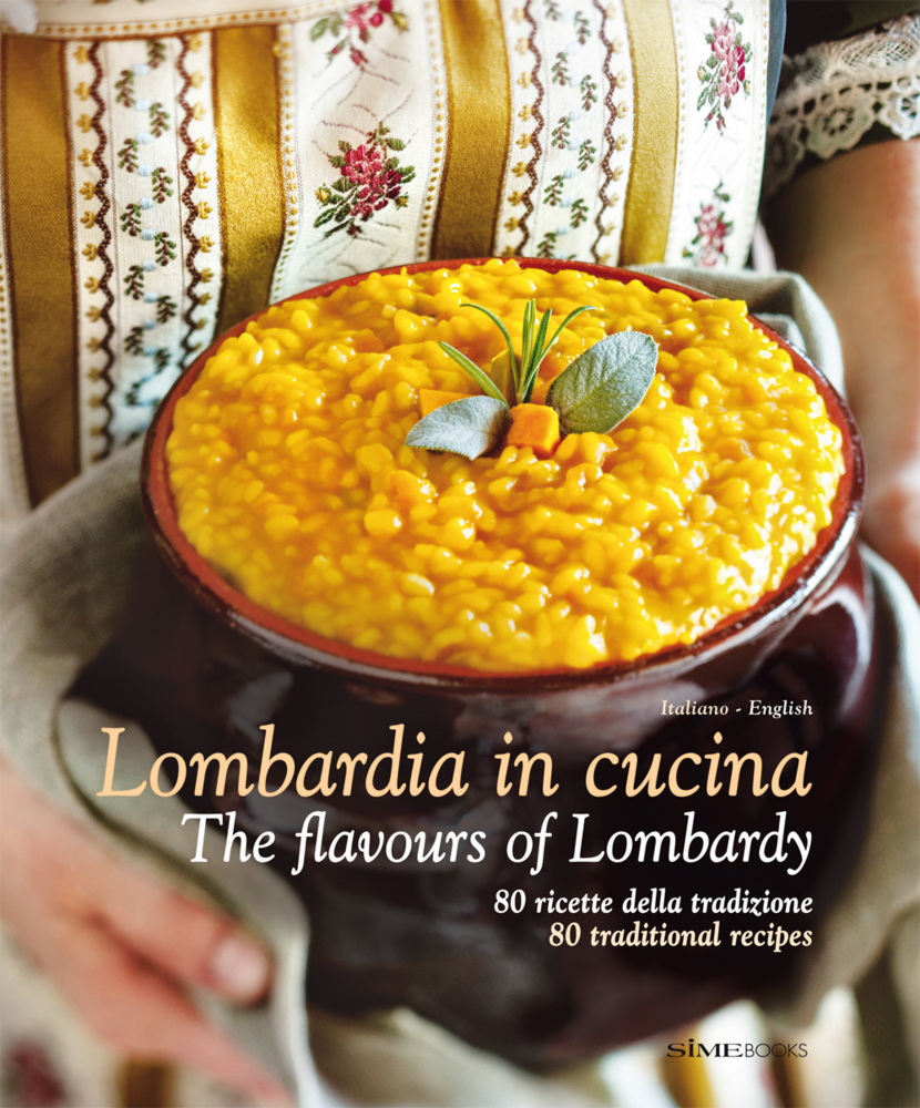 Lombardia in cucina - The flavours of Lombardy main product photo