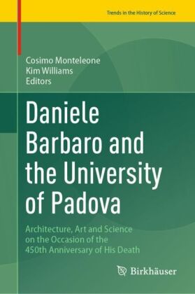 Daniele Barbaro and the University of Padova