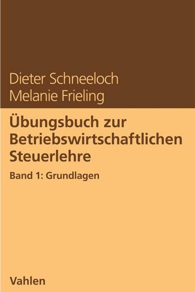 Übungsbuch zur Betriebswirtschaftlichen Steuerlehre main product photo