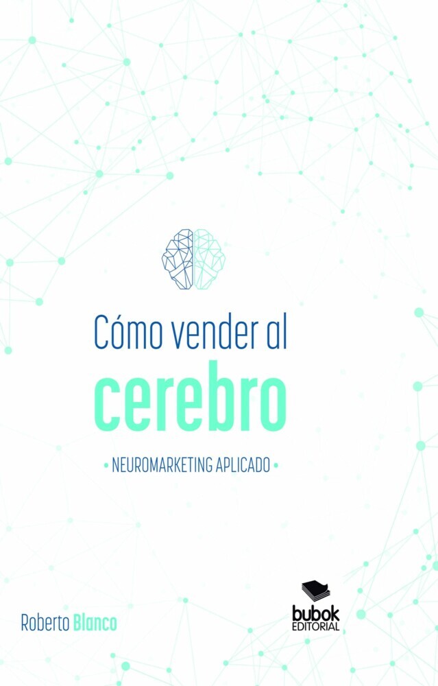 Cómo vender al cerebro, neuromarketing aplicado main product photo