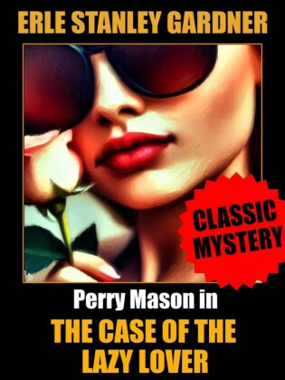 The Case of the Lazy Lover