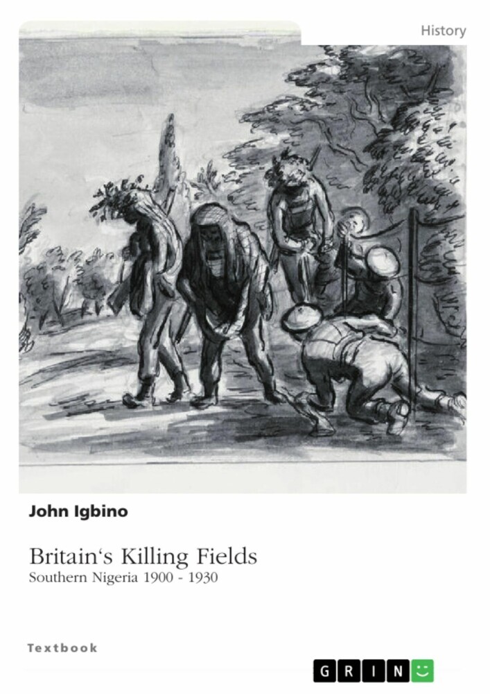 Britain's Killing Fields. Southern Nigeria 1900 - 1930 main product photo
