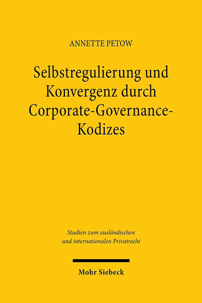 Selbstregulierung und Konvergenz durch Corporate-Governance-Kodizes main product photo