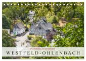 Wunderbares und wanderbares Westfeld-Ohlenbach (Tischkalender 2024 DIN A5 quer), CALVENDO Monatskalender
