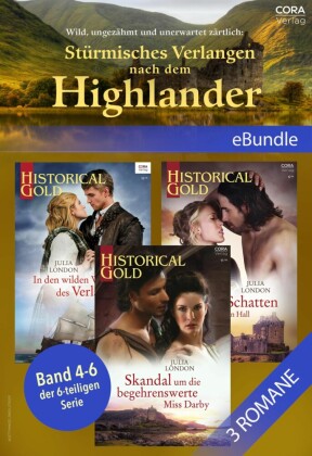Wild, ungezähmt und unerwartet zärtlich: Stürmisches Verlangen nach dem Highlander (Band 4-6 der 6-teiligen Serie)