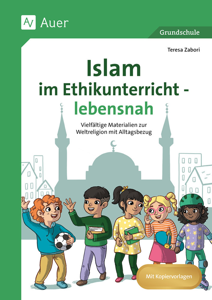 Islam im Ethikunterricht - lebensnah main product photo