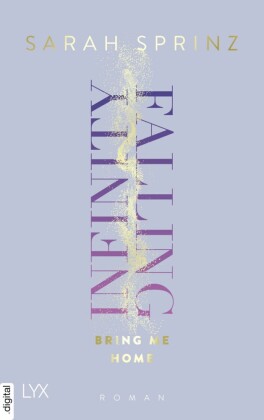 Infinity Falling - Bring Me Home