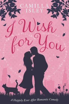I Wish For You
