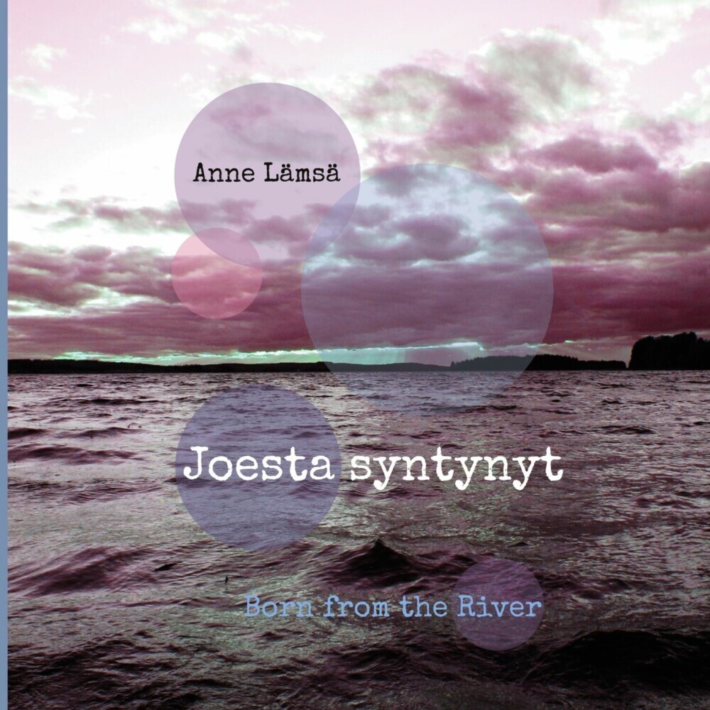 Joesta syntynyt - Born from the River main product photo