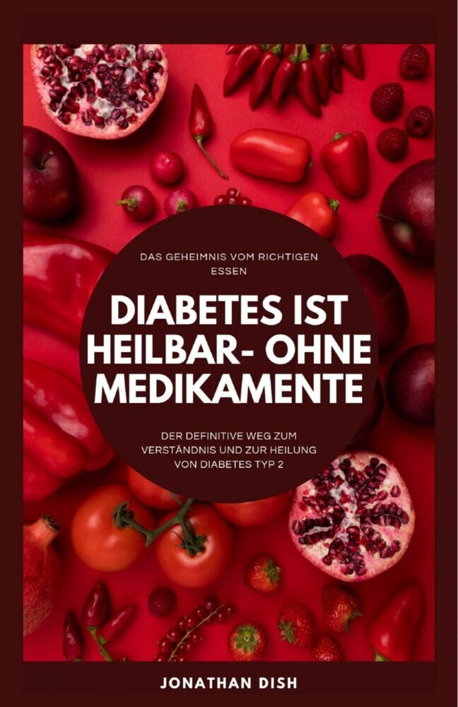 Diabetes ist heilbar - ohne Medikamente main product photo