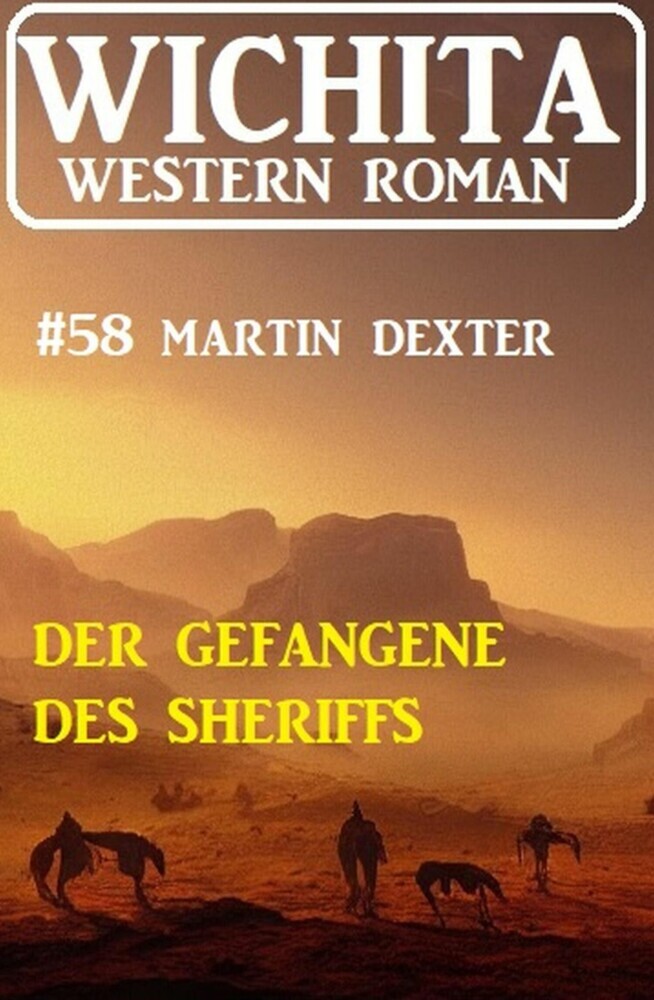 Der Gefangene des Sheriffs: Wichita Western Roman 58 main product photo