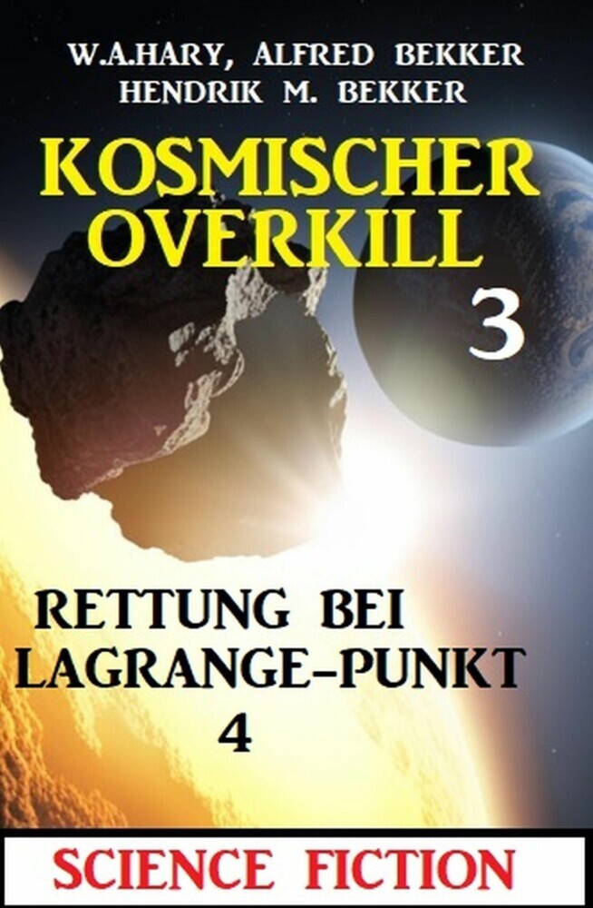 Rettung bei Lagrange-Punkt 4: Kosmischer Overkill 3 main product photo
