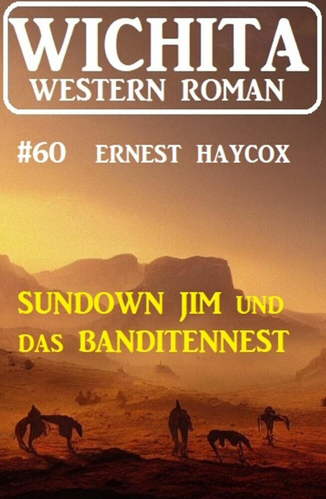 Sundown Jim und das Banditennest: Wichita Western Roman 60 main product photo