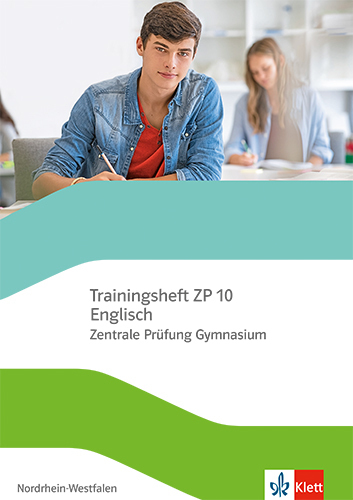 Trainingsheft ZP 10 Englisch. Zentrale Prüfung Gymnasium Nordrhein-Westfalen, m. 1 Beilage main product photo