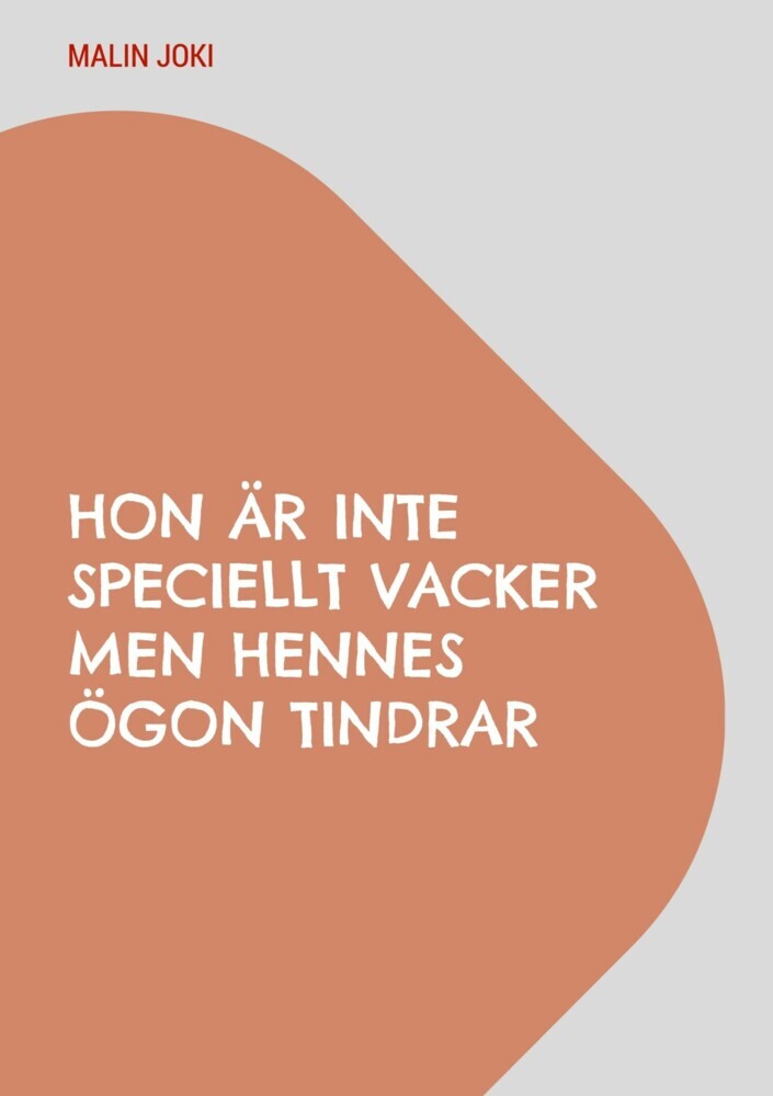 Hon är inte speciellt vacker men hennes ögon tindrar main product photo