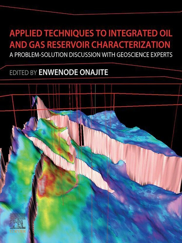 Applied Techniques to Integrated Oil and Gas Reservoir Characterization main product photo