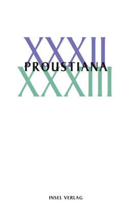 Proustiana XXXII/XXXIII