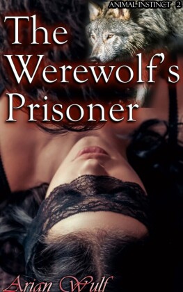The Werewolf's Prisoner