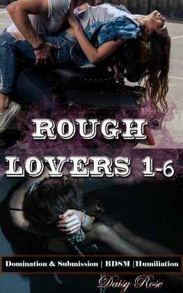 Rough Lovers 1 - 6