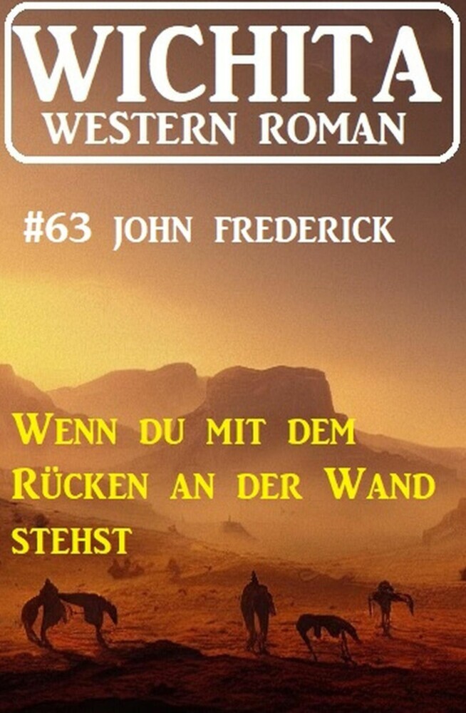 Wenn du mit dem Rücken an der Wand stehst: Wichita Western Roman 63 main product photo