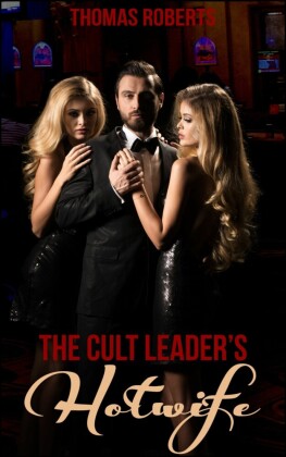 The Cult Leader's Hotwife