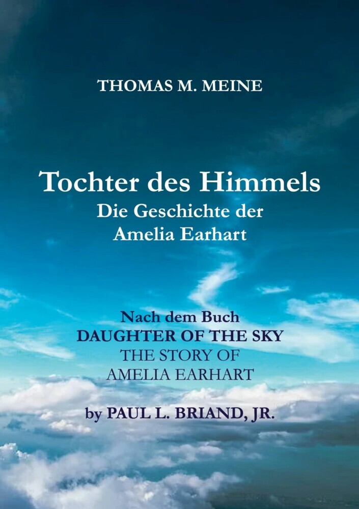 TOCHTER DES HIMMELS - Die Geschichte der Amelia Earhardt main product photo