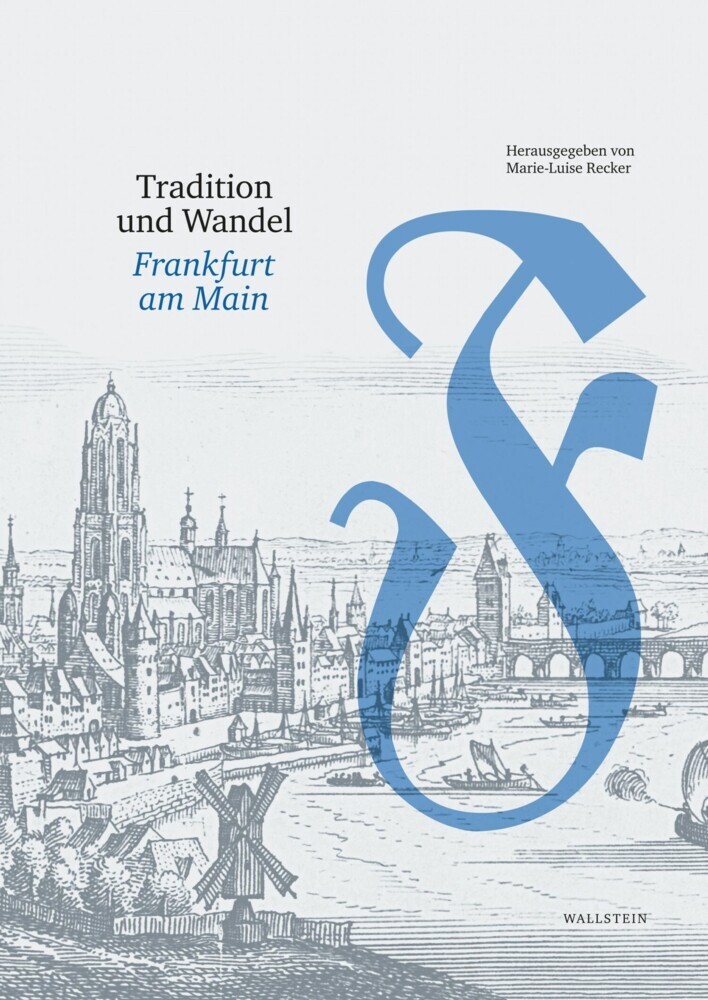 Tradition und Wandel. Frankfurt am Main main product photo
