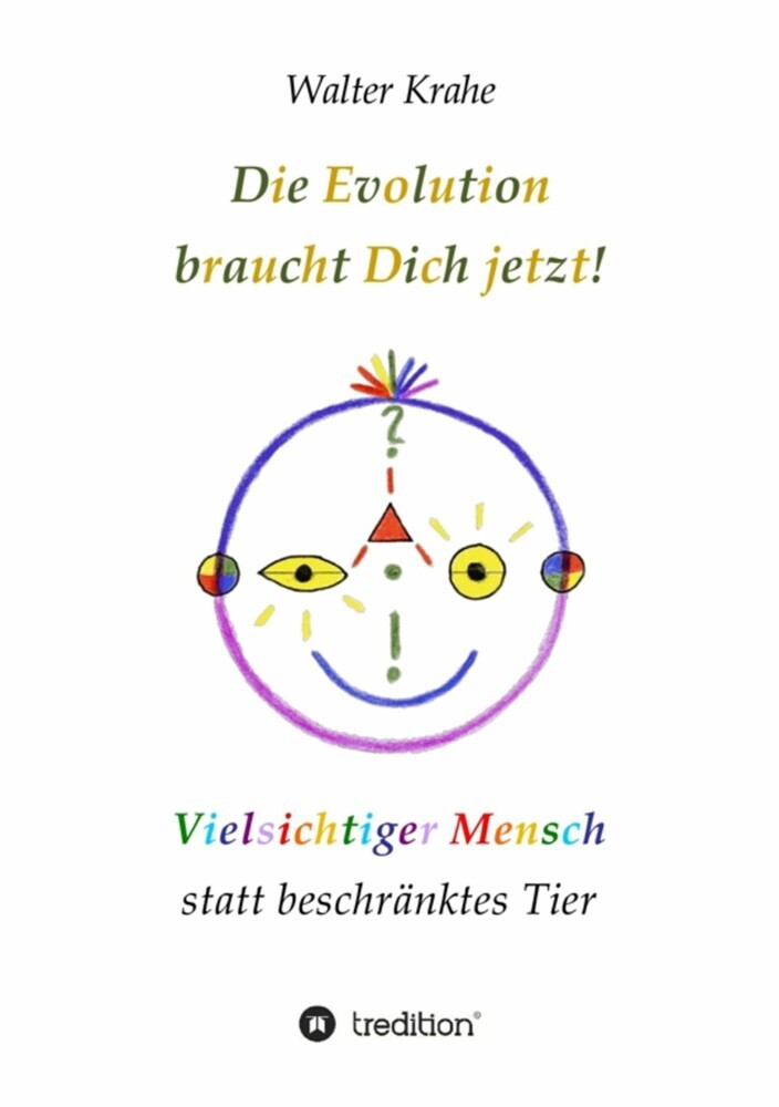 Die Evolution braucht Dich jetzt main product photo