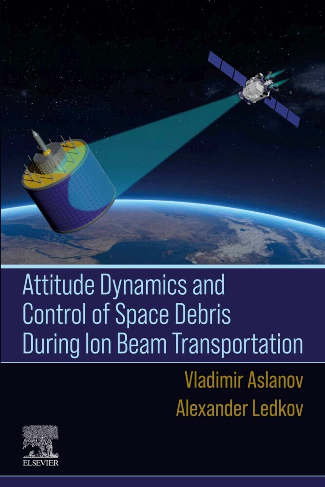 Attitude Dynamics and Control of Space Debris During Ion Beam Transportation main product photo
