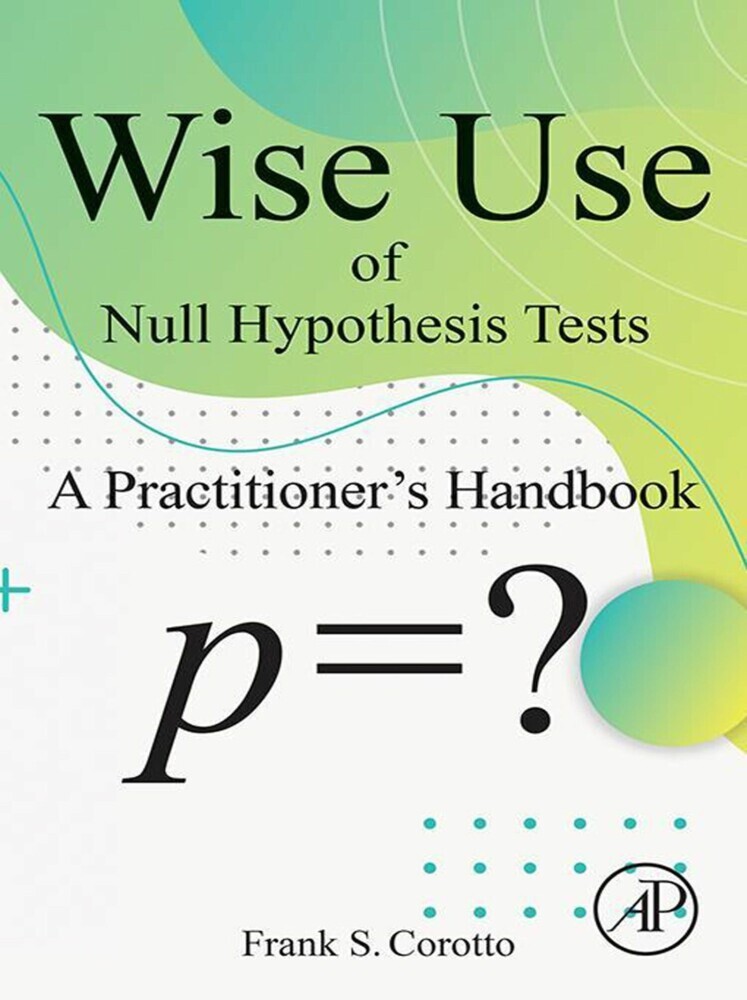 Wise Use of Null Hypothesis Tests main product photo