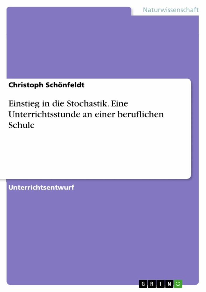 Einstieg in die Stochastik. Eine Unterrichtsstunde an einer beruflichen Schule main product photo