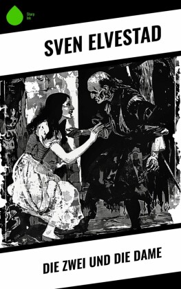 Die Zwei und die Dame