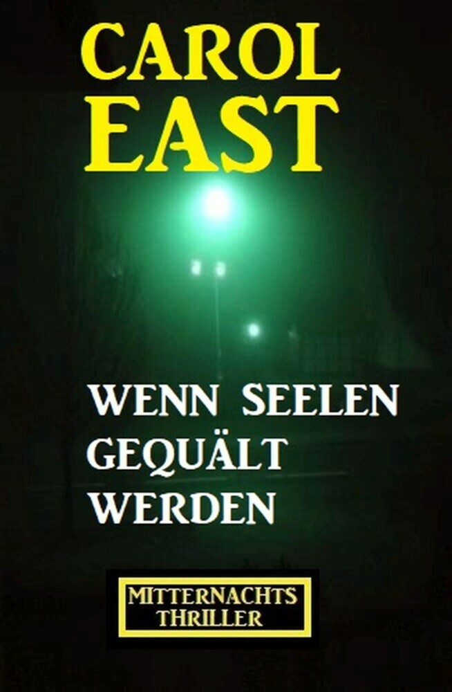 Wenn Seelen gequält werden: Mitternachtsthriller main product photo