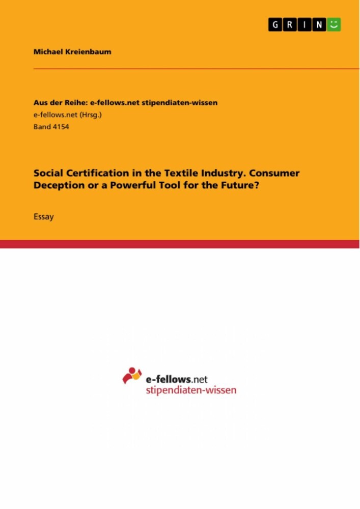 Social Certification in the Textile Industry. Consumer Deception or a Powerful Tool for the Future? main product photo