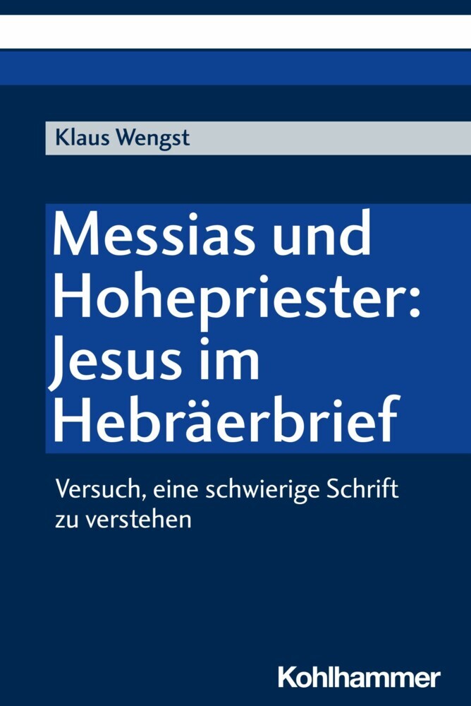 Messias und Hohepriester: Jesus im Hebräerbrief main product photo
