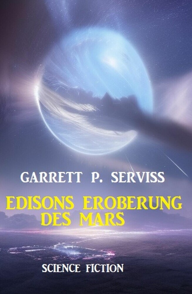 Edisons Eroberung des Mars: Science Fiction main product photo