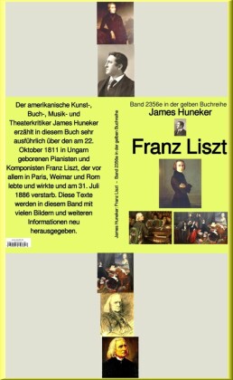 Franz Liszt  -  Band 235e in der gelben Buchreihe - bei Jürgen Ruszkowski