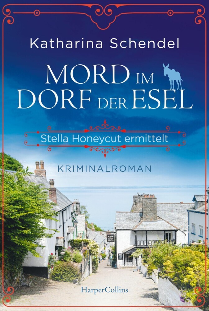 Mord im Dorf der Esel. Stella Honeycut ermittelt main product photo