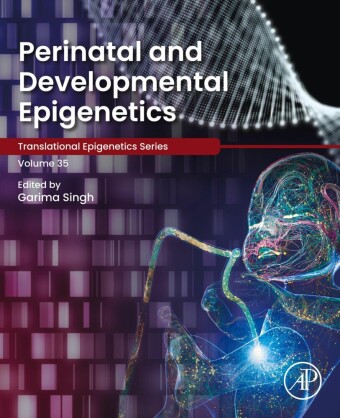 Perinatal and Developmental Epigenetics