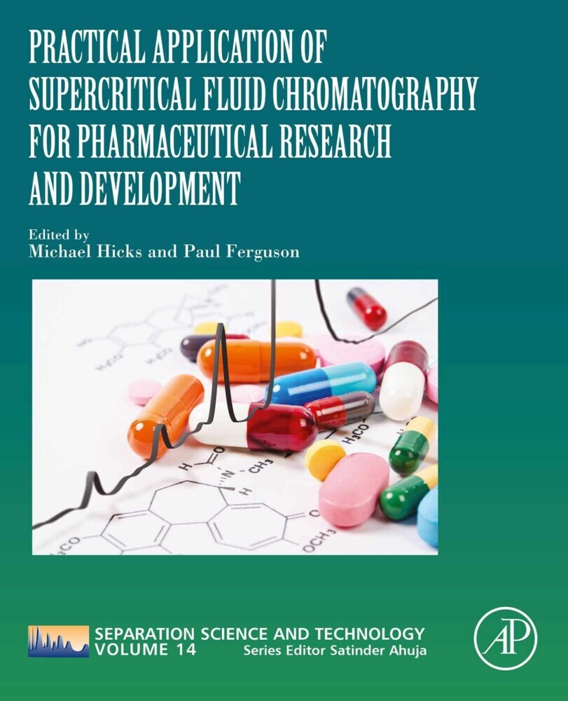 Practical Application of Supercritical Fluid Chromatography for Pharmaceutical Research and Development main product photo