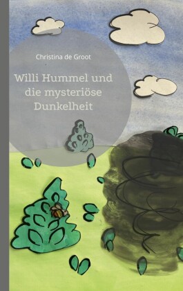 Willi Hummel und die mysteriöse Dunkelheit