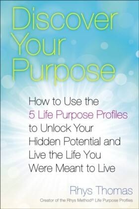 Discover Your Purpose