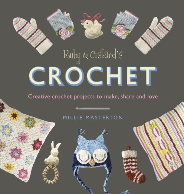 Ruby and Custard s Crochet main product photo