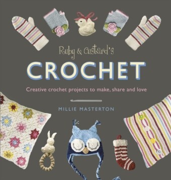Ruby and Custard s Crochet