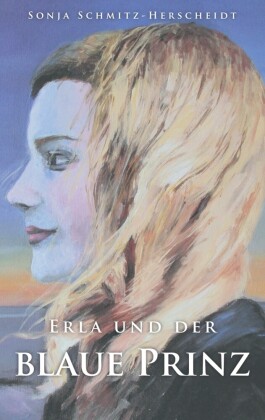 Erla und der Blaue Prinz
