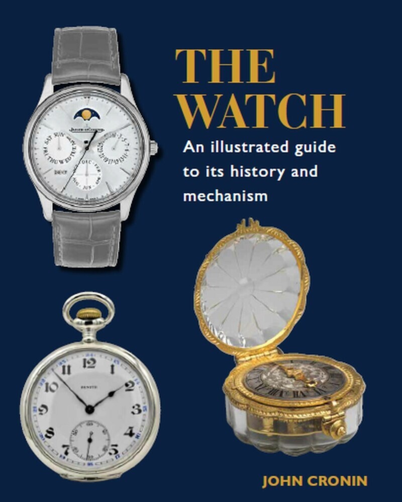 Watch - An Illustrated Guide to its History and Mechanism main product photo